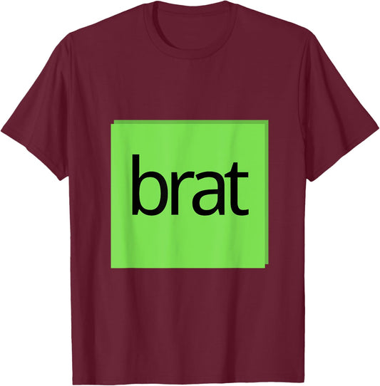 Funny Green Brat Design T-Shirt - T-Shirt | Maroon