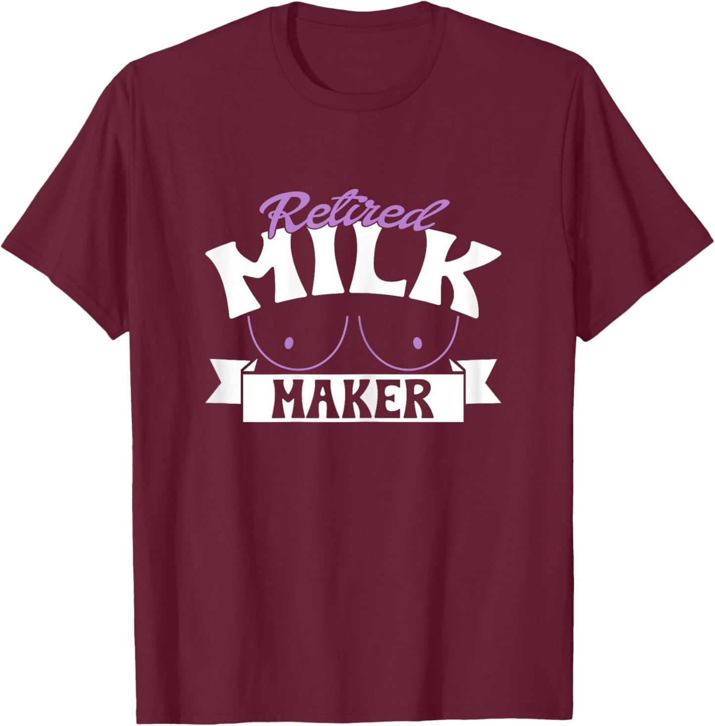 Retired Milk Maker T-Shirt - T-Shirt | Maroon