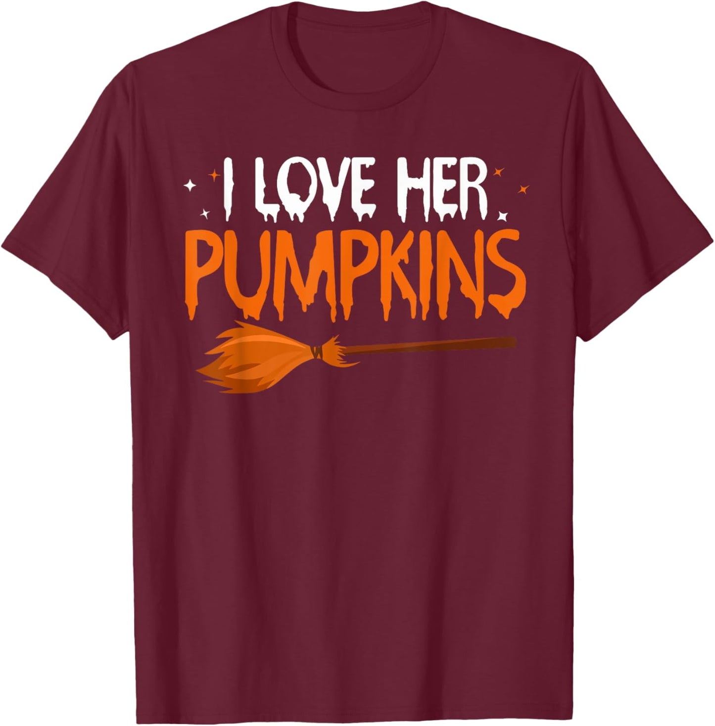I Love His Broomstick I Love Her Pumpkins Halloween Couples T-Shirt - T-Shirt | Maroon