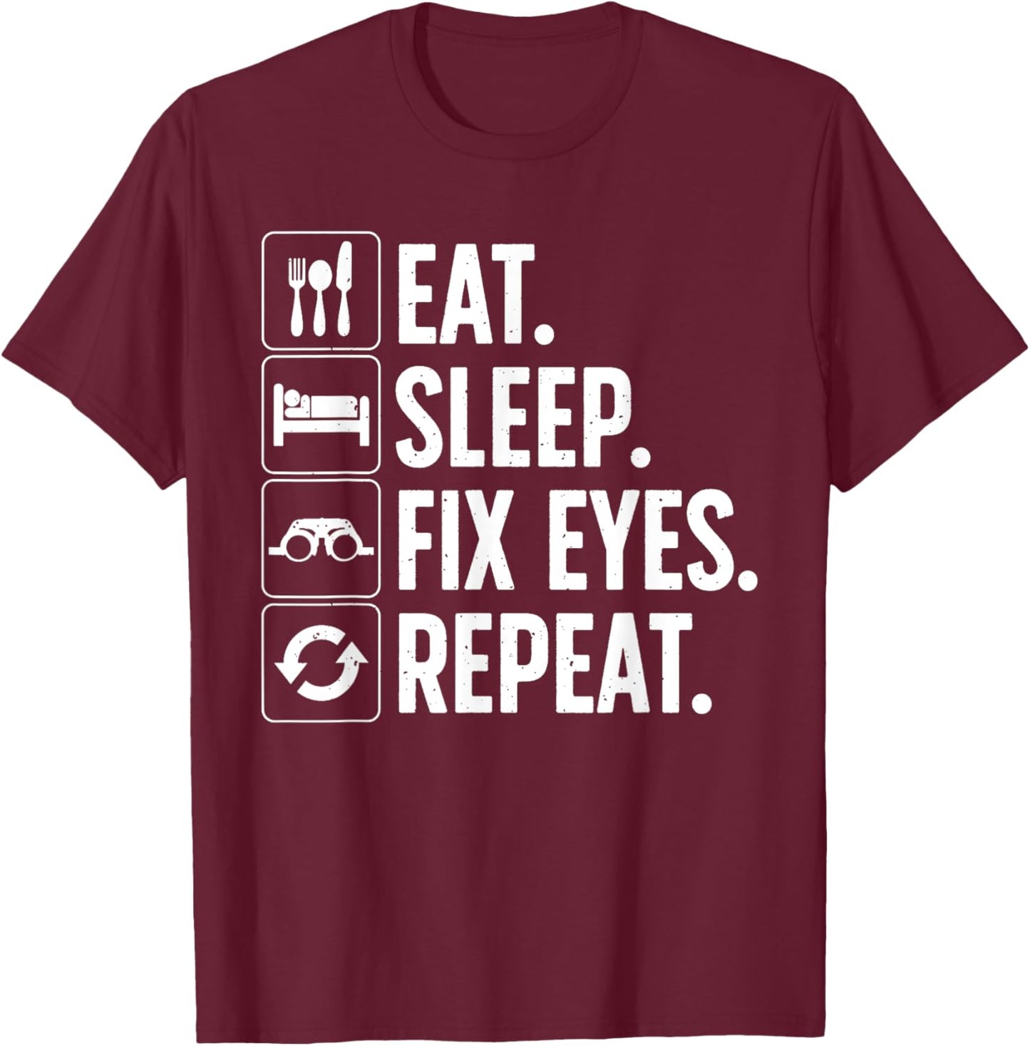 Eye Surgeon Art Women Eye Doctor Ophthalmologist T-Shirt - T-Shirt | Maroon