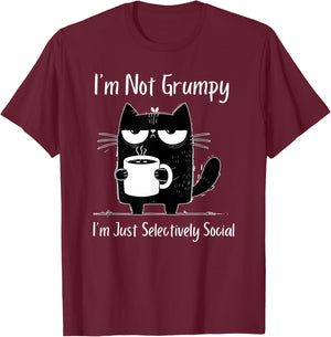 I'm Not Grumpy I'm Just Selectively Social T-Shirt - T-Shirt | Maroon