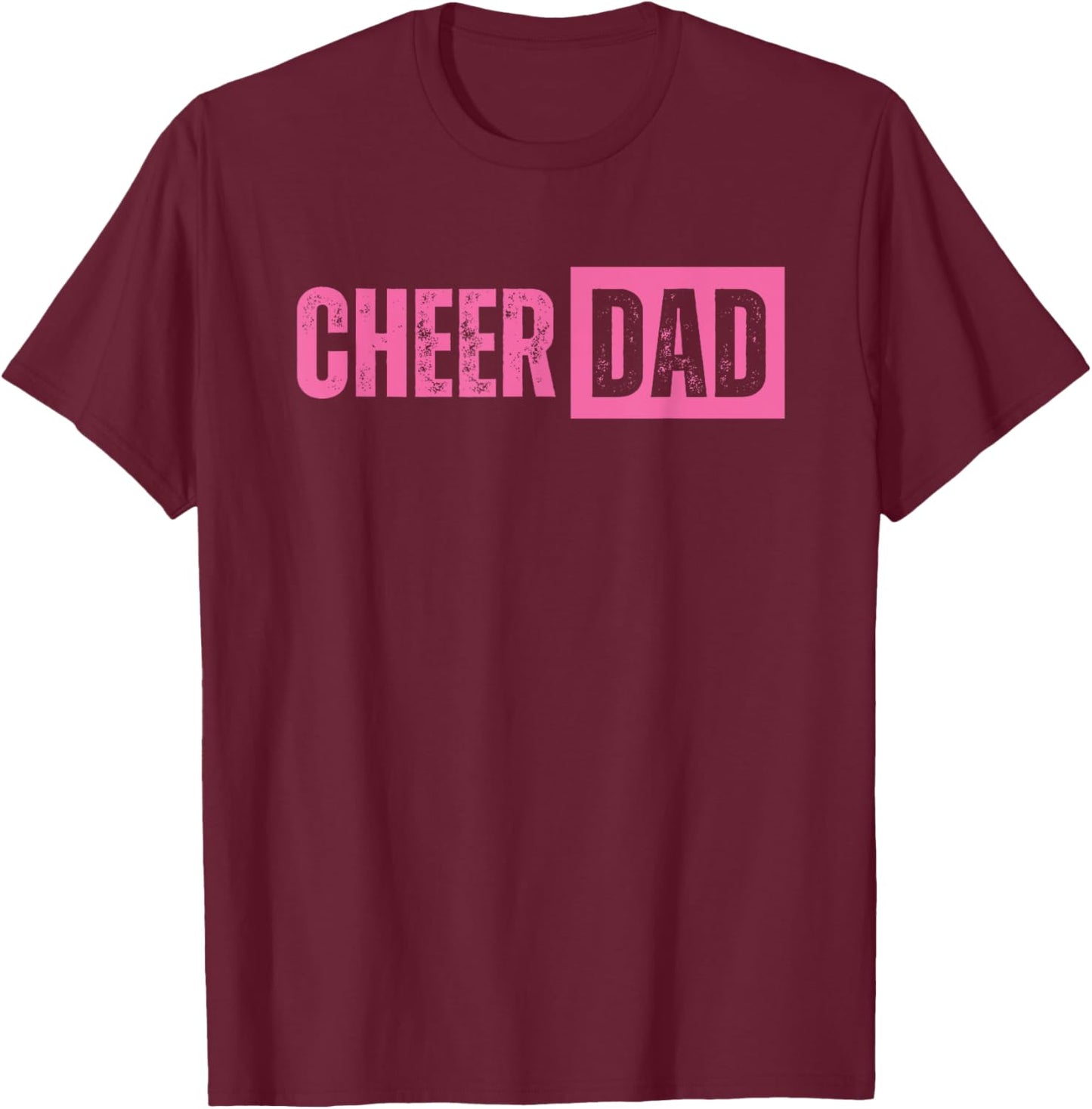 Cheer Dad Pink Cheerleading T-Shirt - T-Shirt | Maroon