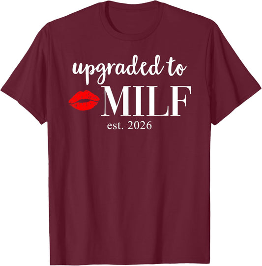 Upgraded Milf 2026 Milf Mom Milfin Ain't Easy Milf est 2026 T-Shirt - T-Shirt | Maroon