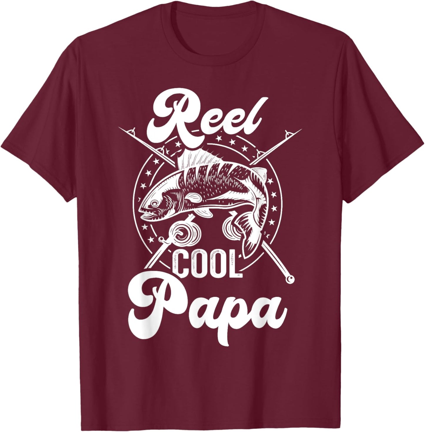 Reel cool papa fishing grandpa for fathers day birthday T-Shirt - T-Shirt | Maroon