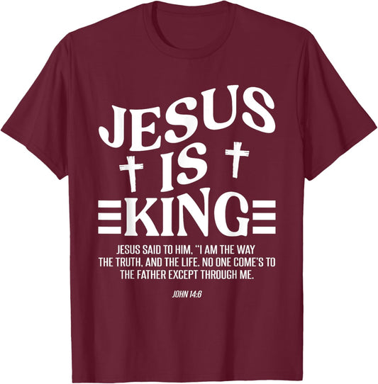 Christian Lovers Jesus Is King Jesus Faith Jesus Is King T-Shirt - T-Shirt | Maroon