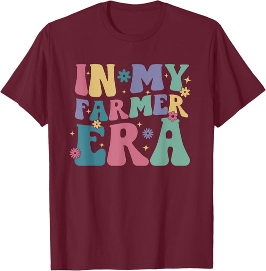 Groovy Retro Colorful Floral In My Farmer Era Farming Lover T-Shirt - T-Shirt | Maroon
