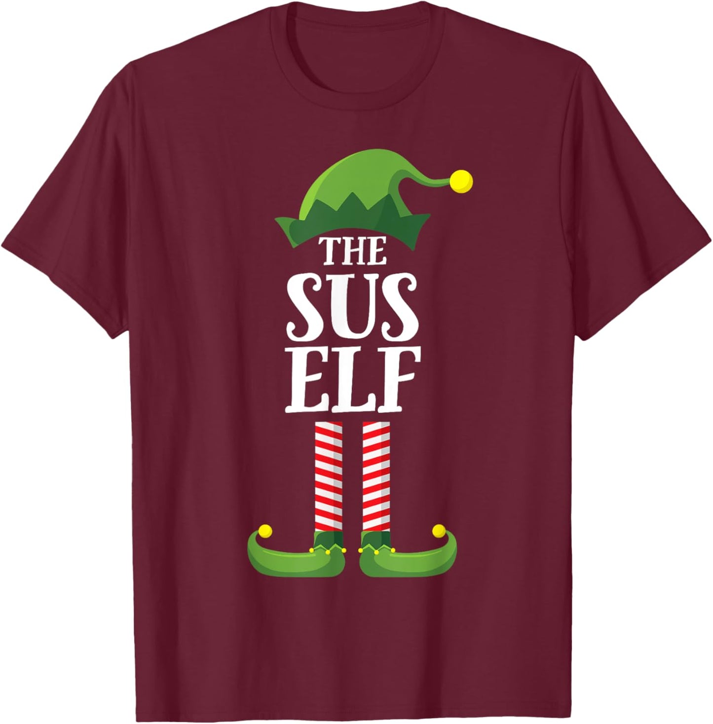 Sus Elf Matching Family Group Funny Christmas T-Shirt - T-Shirt | Maroon