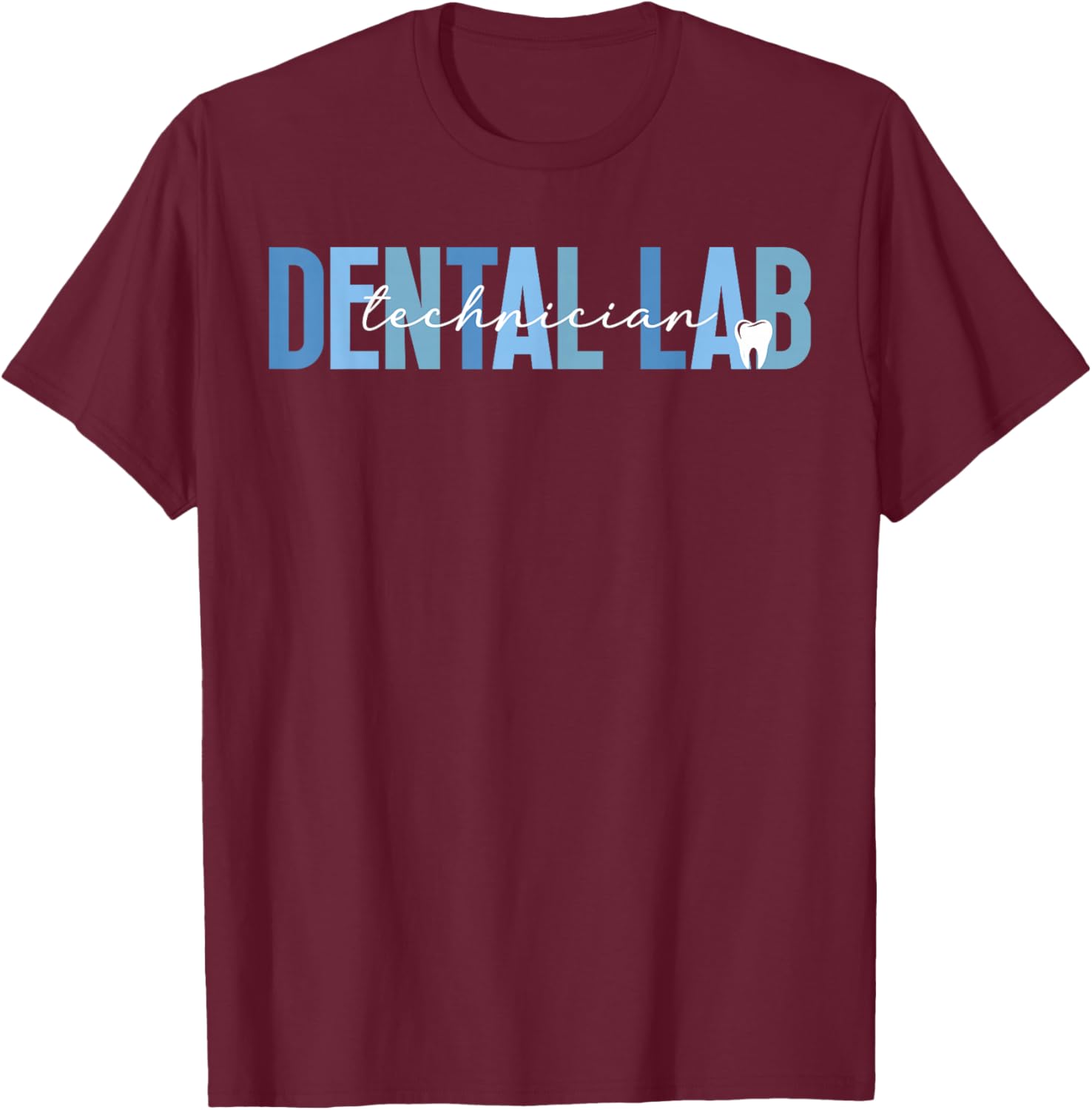 Dental Lab Technician Boho Dental Laboratory Tech T-Shirt - T-Shirt | Maroon