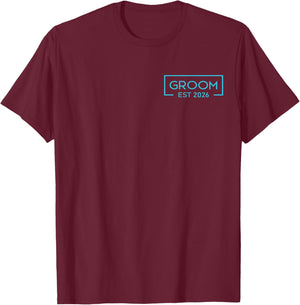 Groom Est. 2026 Matching Getting Ready Bride Groom Wedding T-Shirt - T-Shirt | Maroon