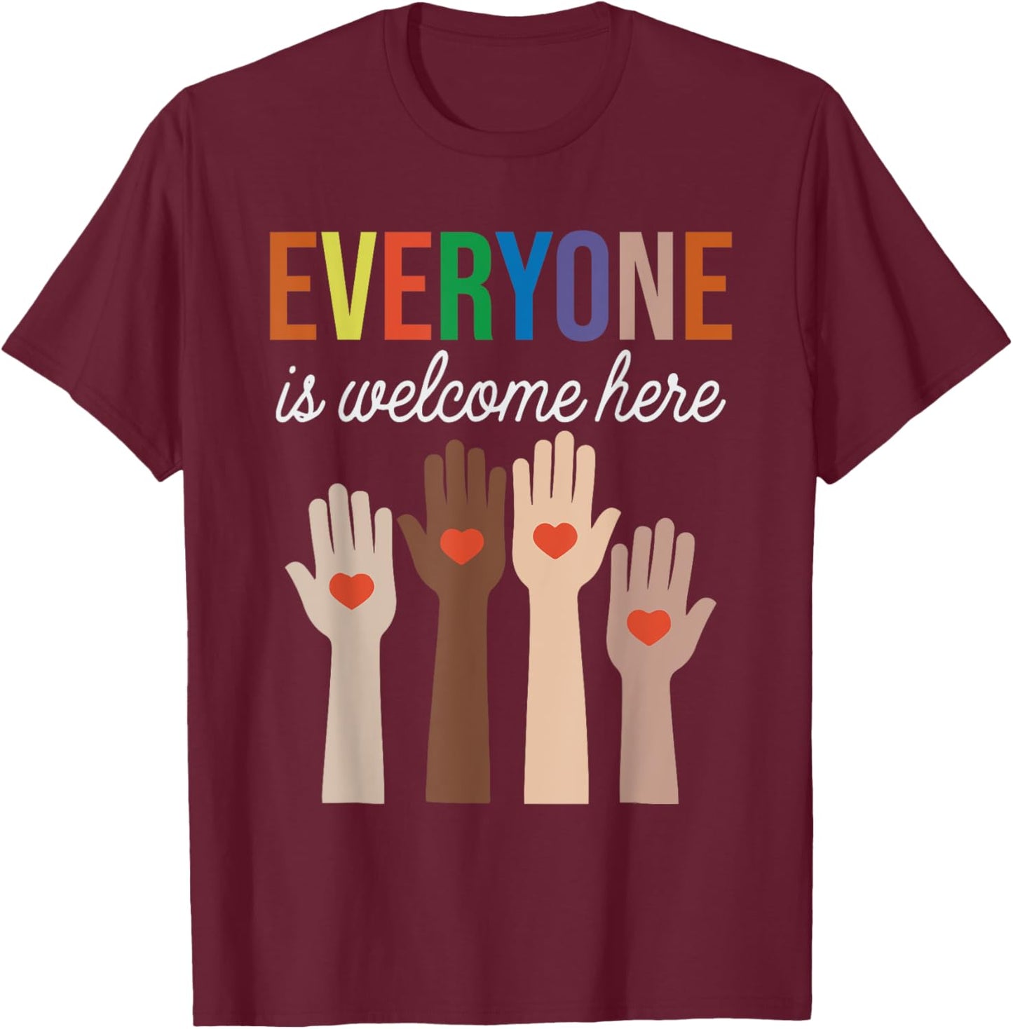 Everyone Is Welcome Here Idaho Teacher T-Shirt - T-Shirt | Maroon