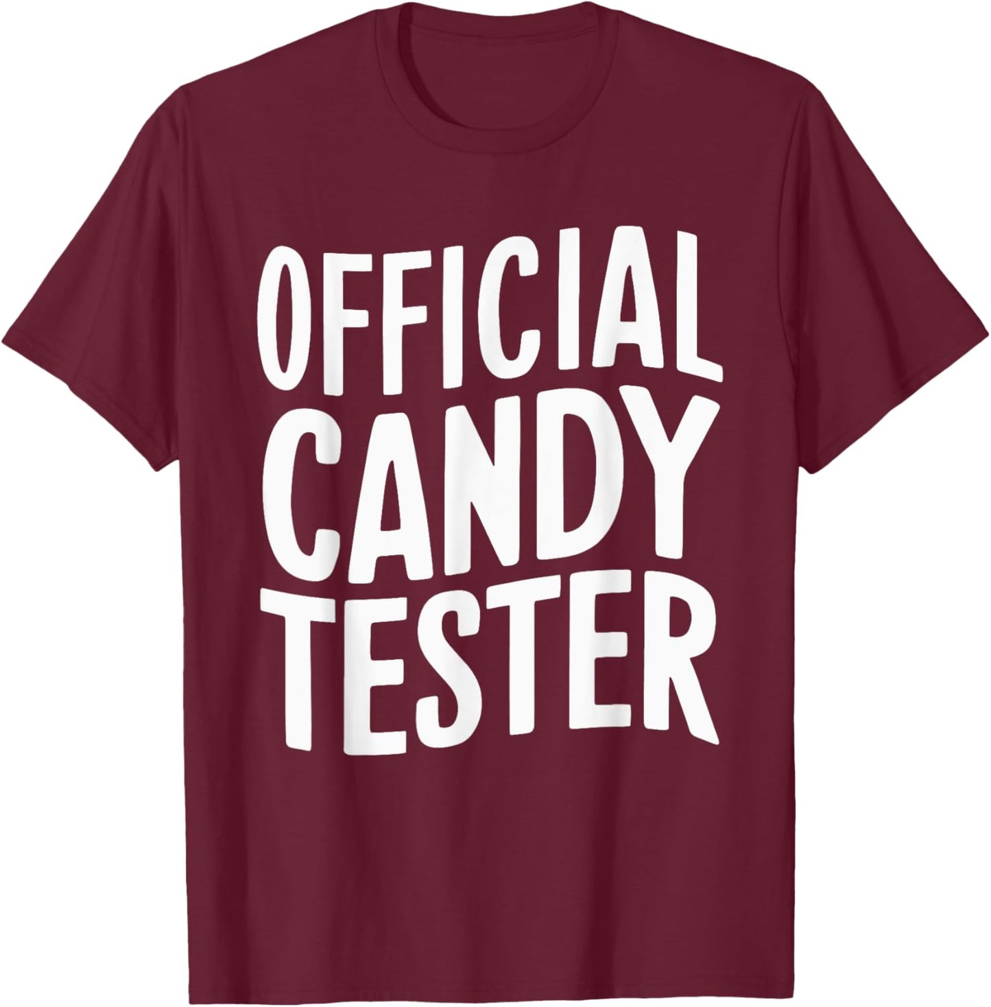 Official Candy Tester T-Shirt - T-Shirt | Maroon