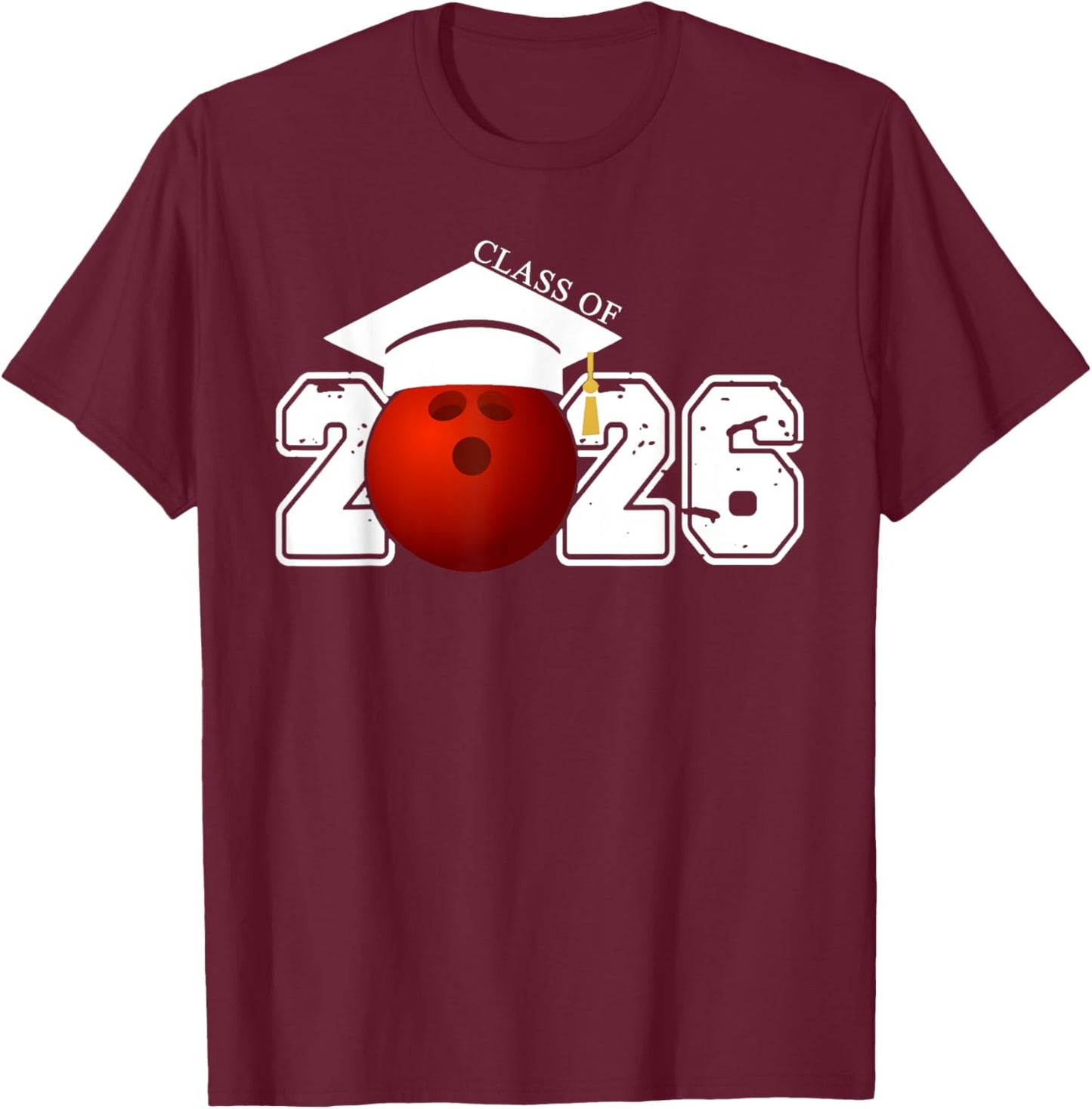 Senior Class Of 2026 Graduation Bowling Graduate Gifts T-Shirt - T-Shirt | Maroon