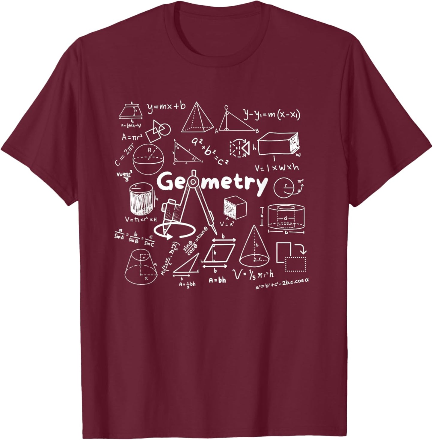 Geometry Lover's Shapes Equations & Formulas Cool Math Geek T-Shirt - T-Shirt | Maroon