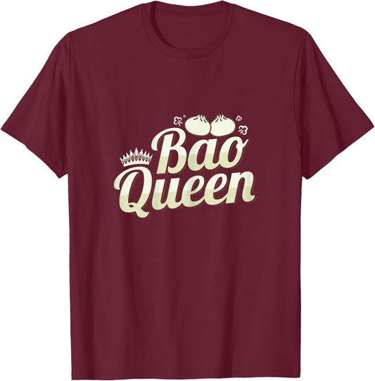 Bao Queen Design for a Bao Bun maker T-Shirt - T-Shirt | Maroon