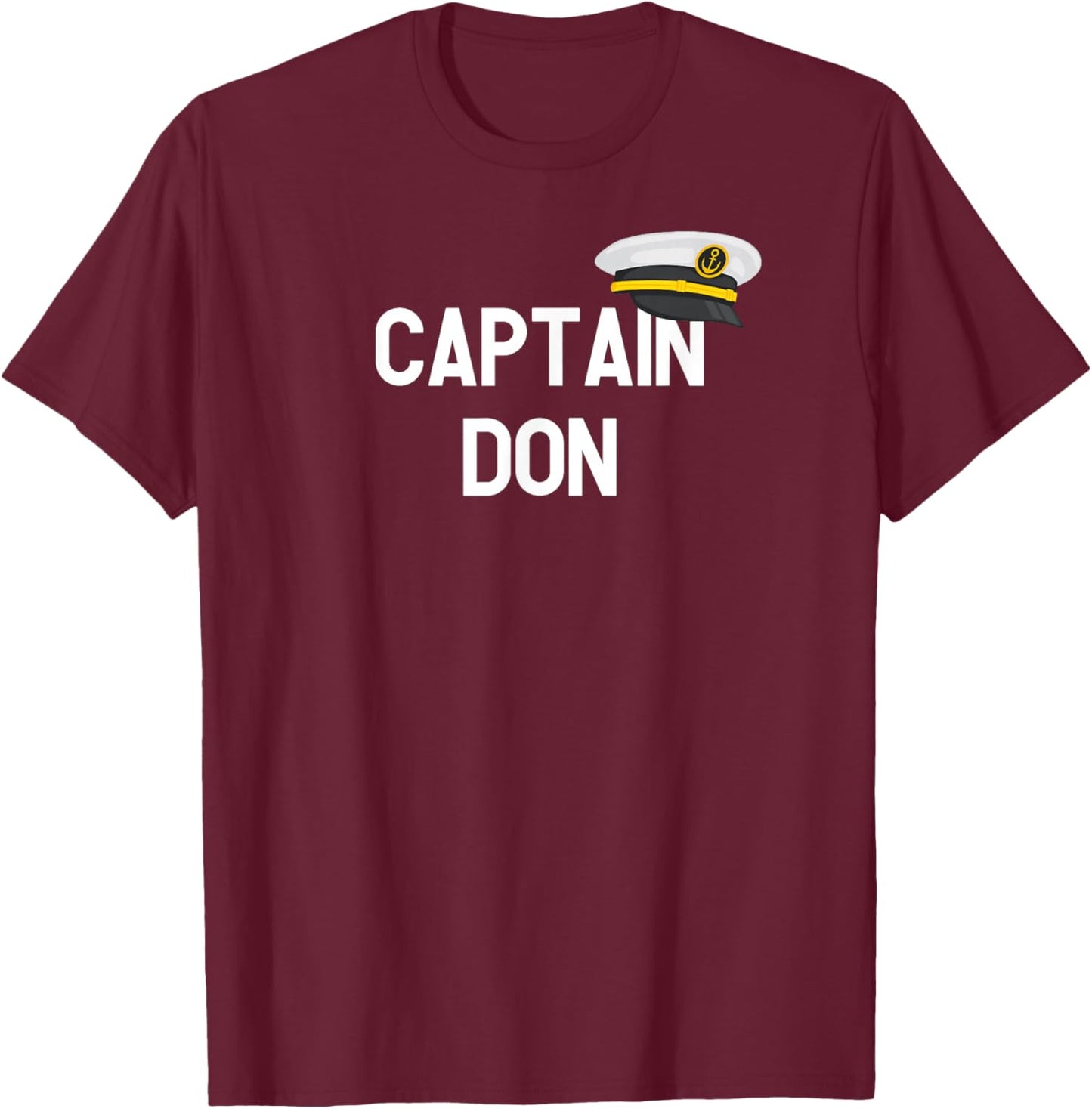 Captain Don - First Name Gift T-Shirt - T-Shirt | Maroon