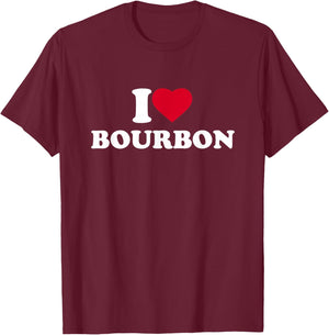 I Love Bourbon I Heart Bourbon Whiskey Lover Drinking T-Shirt - T-Shirt | Maroon