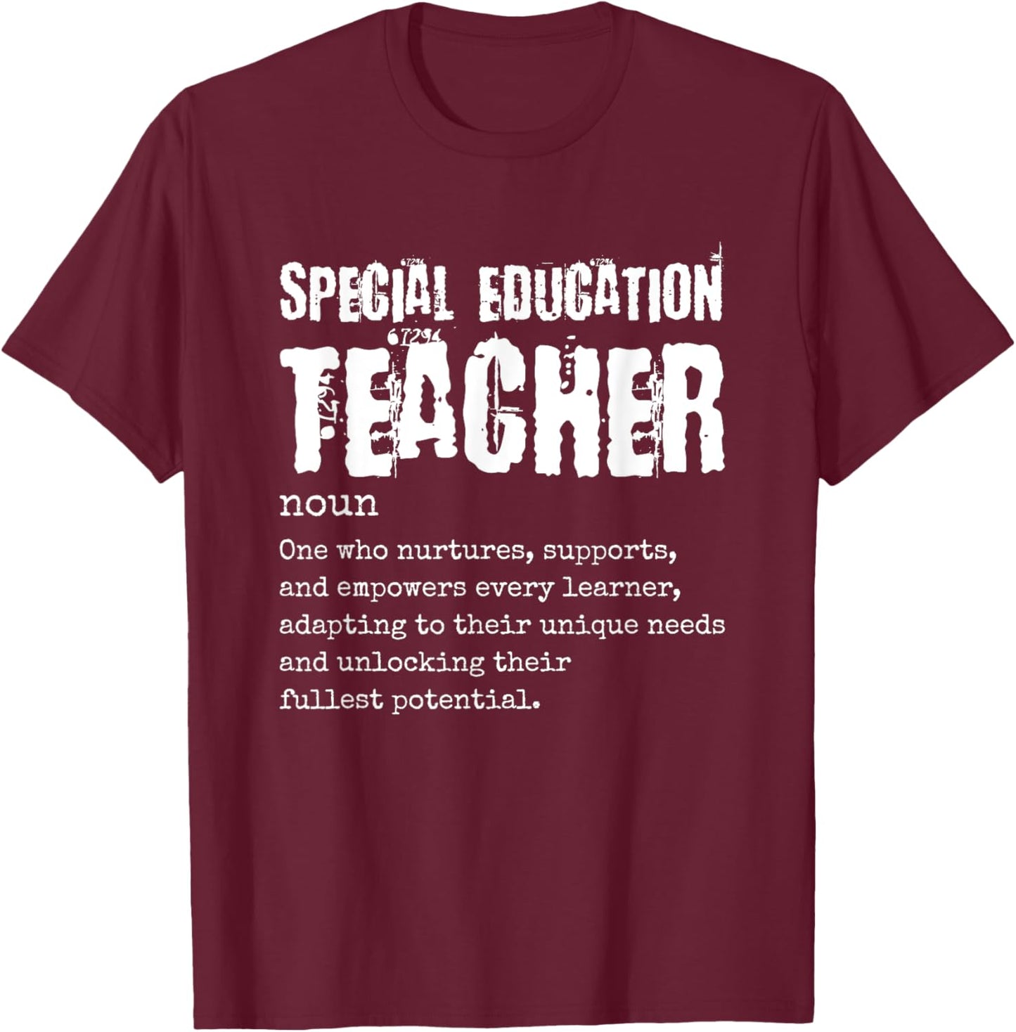 Special Education Teacher T-Shirt - T-Shirt | Maroon