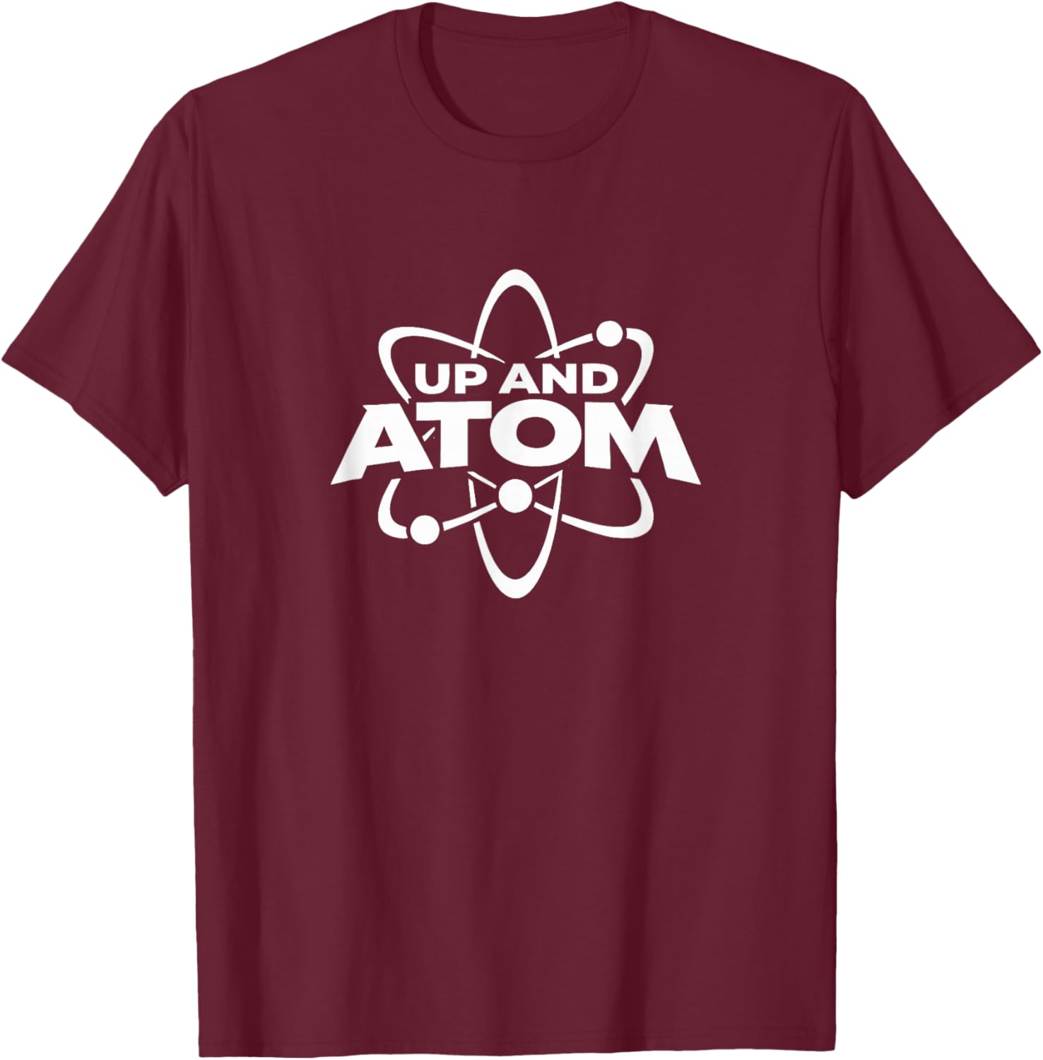 Up and Atom T-Shirt - T-Shirt | Maroon