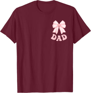 Dad of The Birthday Girl Pink Coquette Bow Family Party T-Shirt - T-Shirt | Maroon