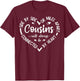 Cousins Side By Side Or Miles Apart Sisters Will Always T-Shirt - T-Shirt | Maroon