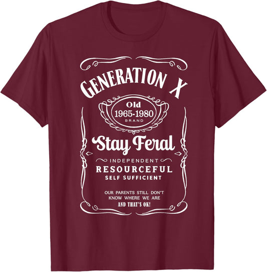 Generation X Stay Feral T-Shirt - T-Shirt | Maroon