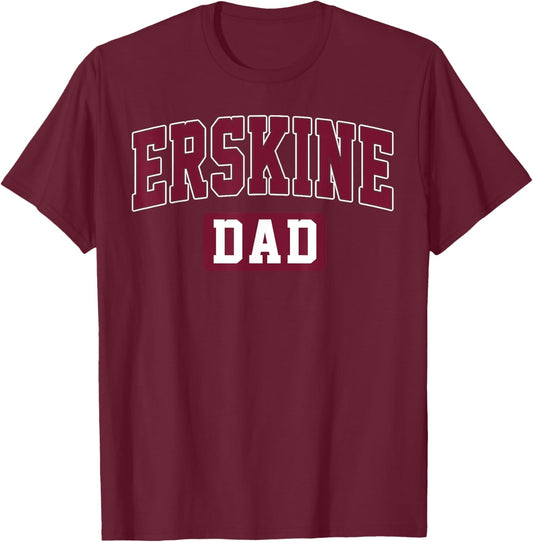 ERSKINE College Dad Arch Vintage Design Father Men Family T-Shirt - T-Shirt | Maroon