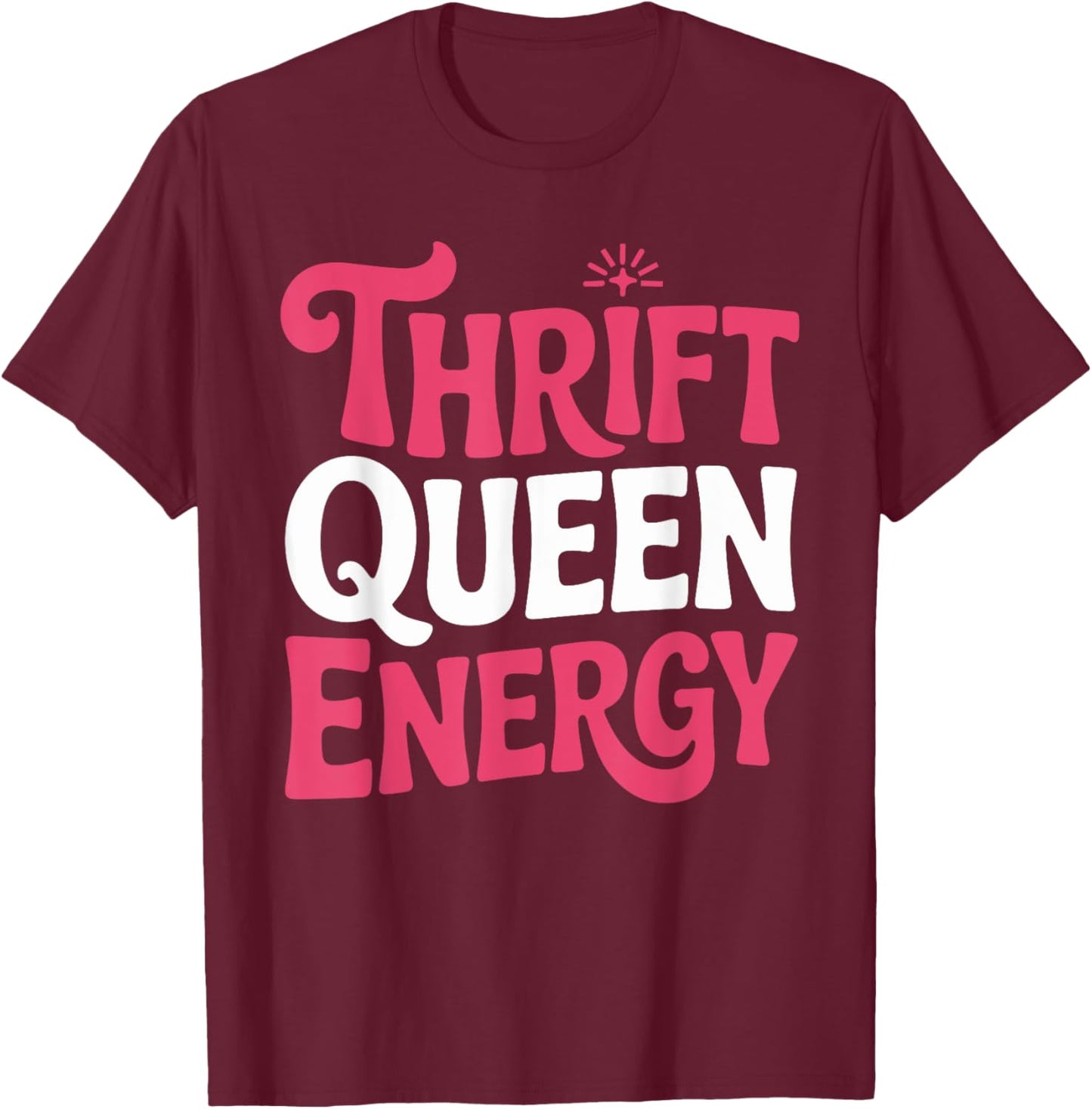 Thrifted Fashion Secondhand Style Depop Seller Gift T-Shirt - T-Shirt | Maroon