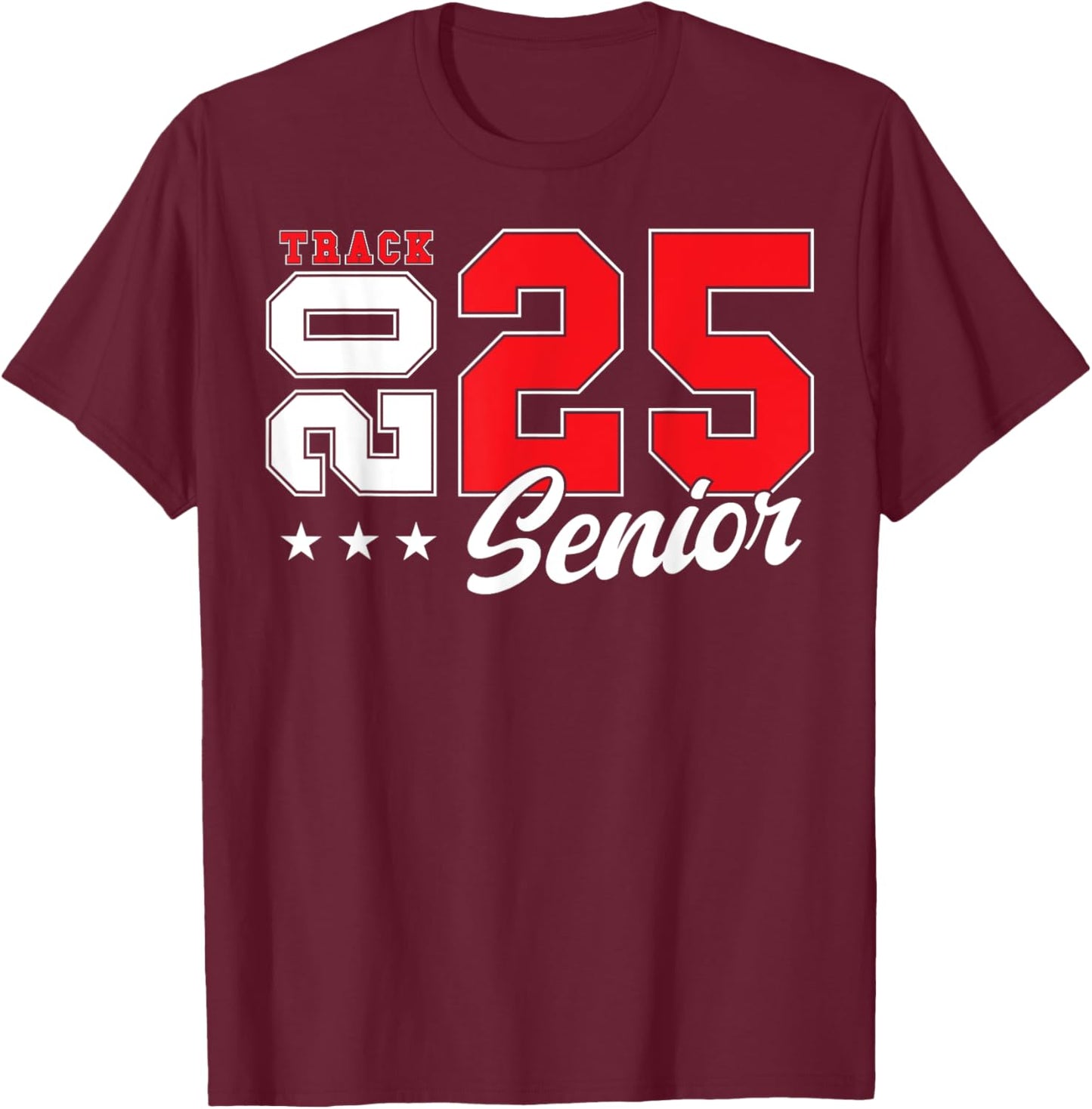 Track Senior Night Track Senior 2025 Graduation 39 T-Shirt - T-Shirt | Maroon