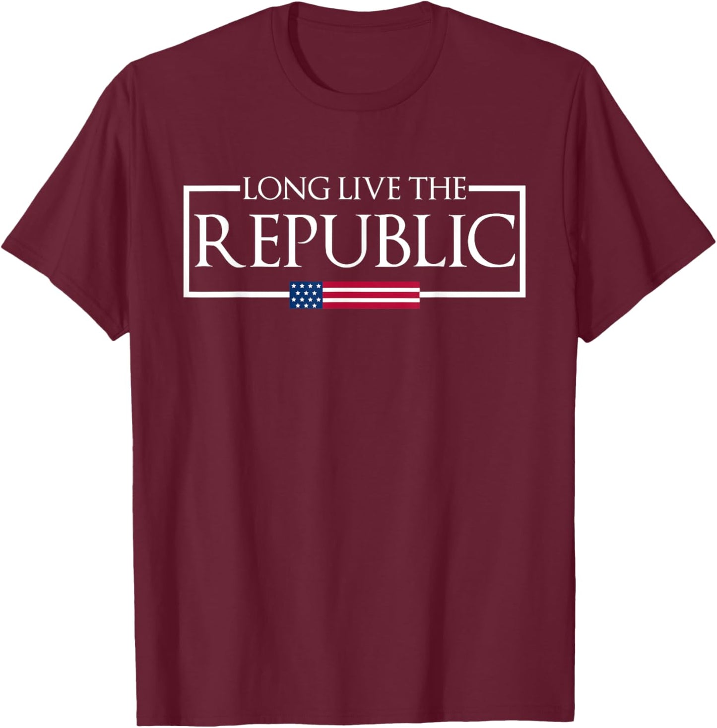 Long Live the Republic Patriotic American Flag T-Shirt - T-Shirt | Maroon