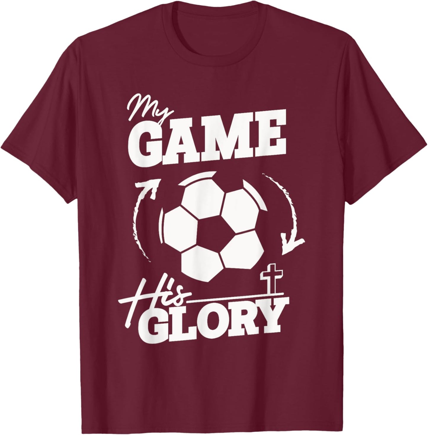 My Game His Glory - Teen Boy Christian Soccer T-Shirt - T-Shirt | Maroon