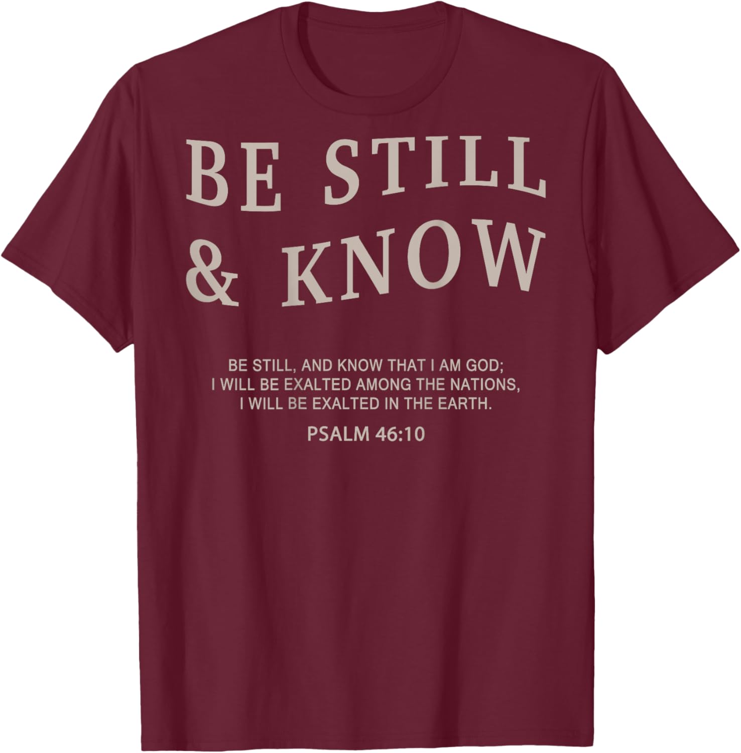 Youth Be Still & Know Christian Teen Girl Women Jesus God T-Shirt - T-Shirt | Maroon