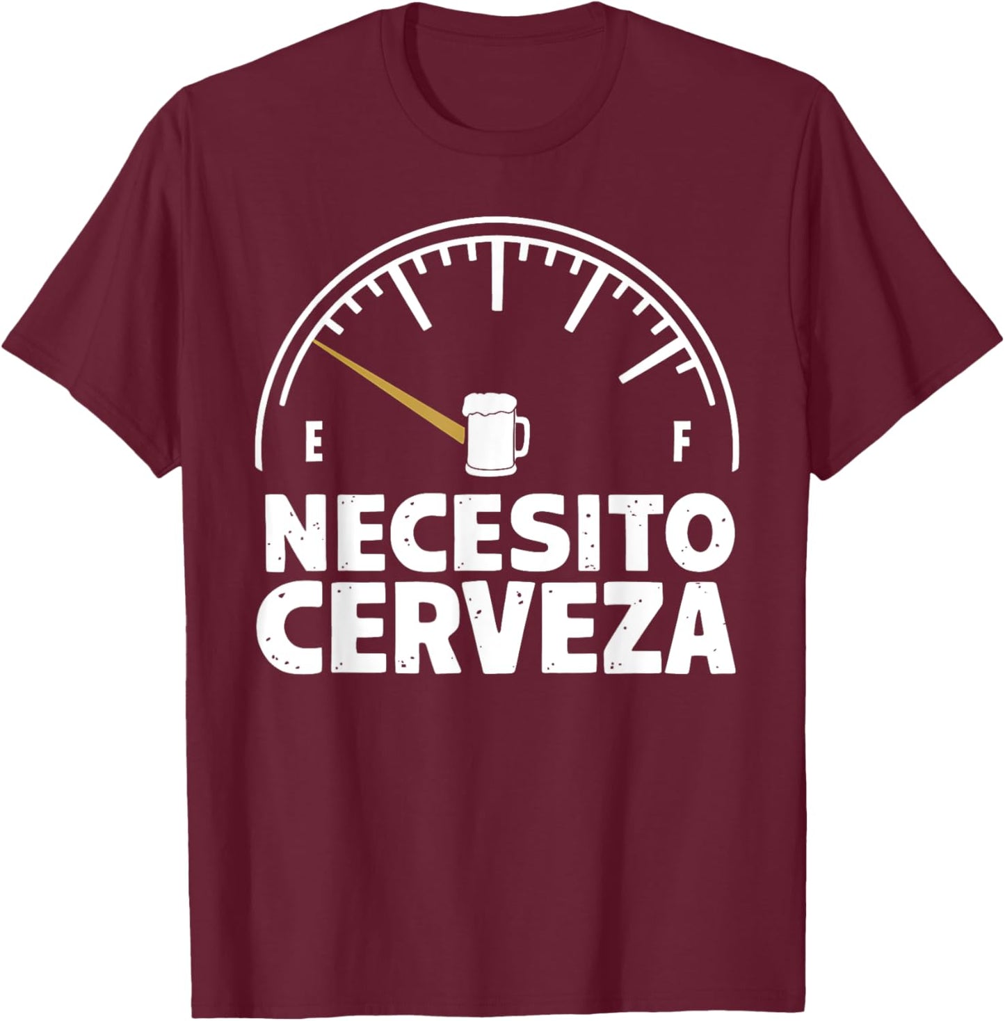 Funny Mexican I need Beer Necesito Cerveza in Spanish T-Shirt - T-Shirt | Maroon