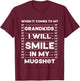 When It Comes To My Grandkids I Will Smile In My Mugshot T-Shirt - T-Shirt | Maroon