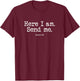 Isaiah 6:8 Send Me Missions T-Shirt - T-Shirt | Maroon