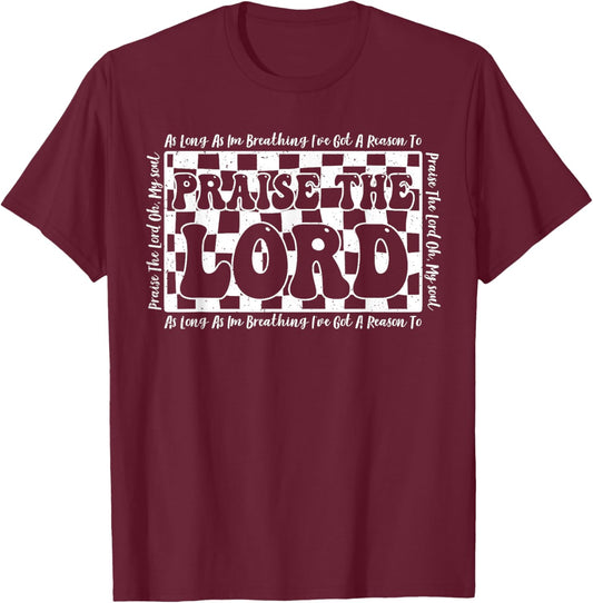 Retro Checkered I've Got A Reason To Praise The Lord T-Shirt - T-Shirt | Maroon