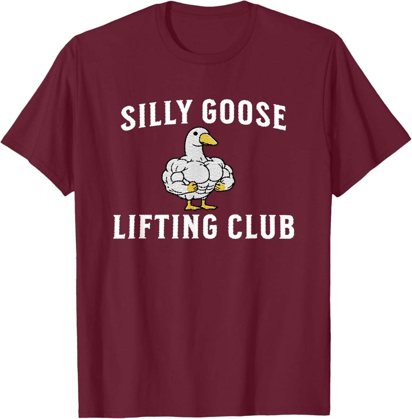 Silly Goose Lifting Club T-Shirt - T-Shirt | Maroon