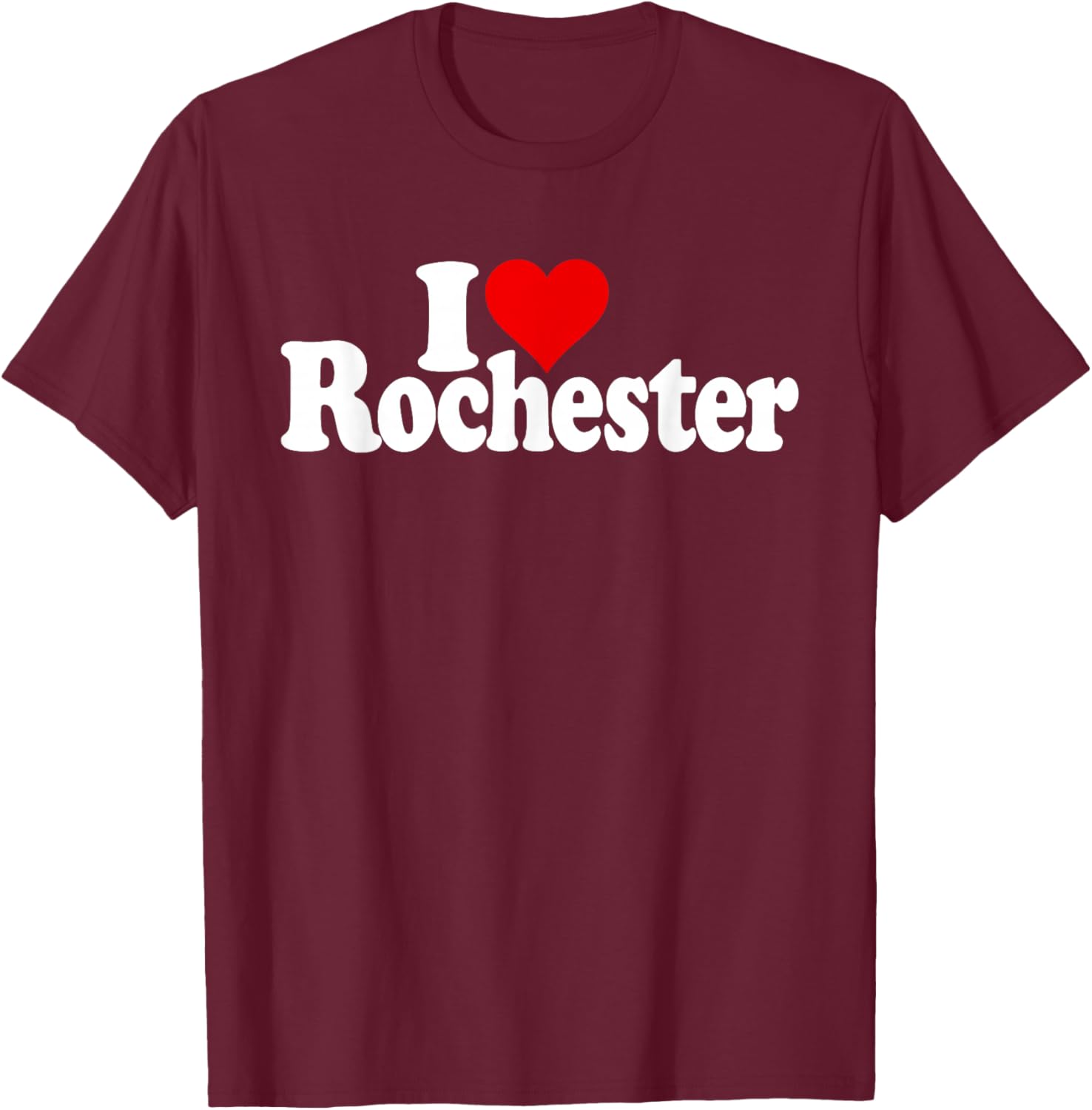 I Love Heart Rochester Ny New York T-Shirt - T-Shirt | Maroon