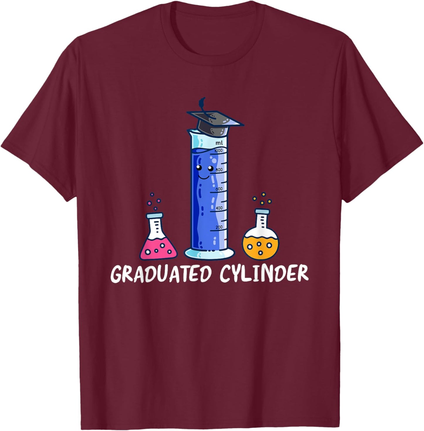 Graduated Cylinder Biology Graduation Biologist Grad T-Shirt - T-Shirt | Maroon