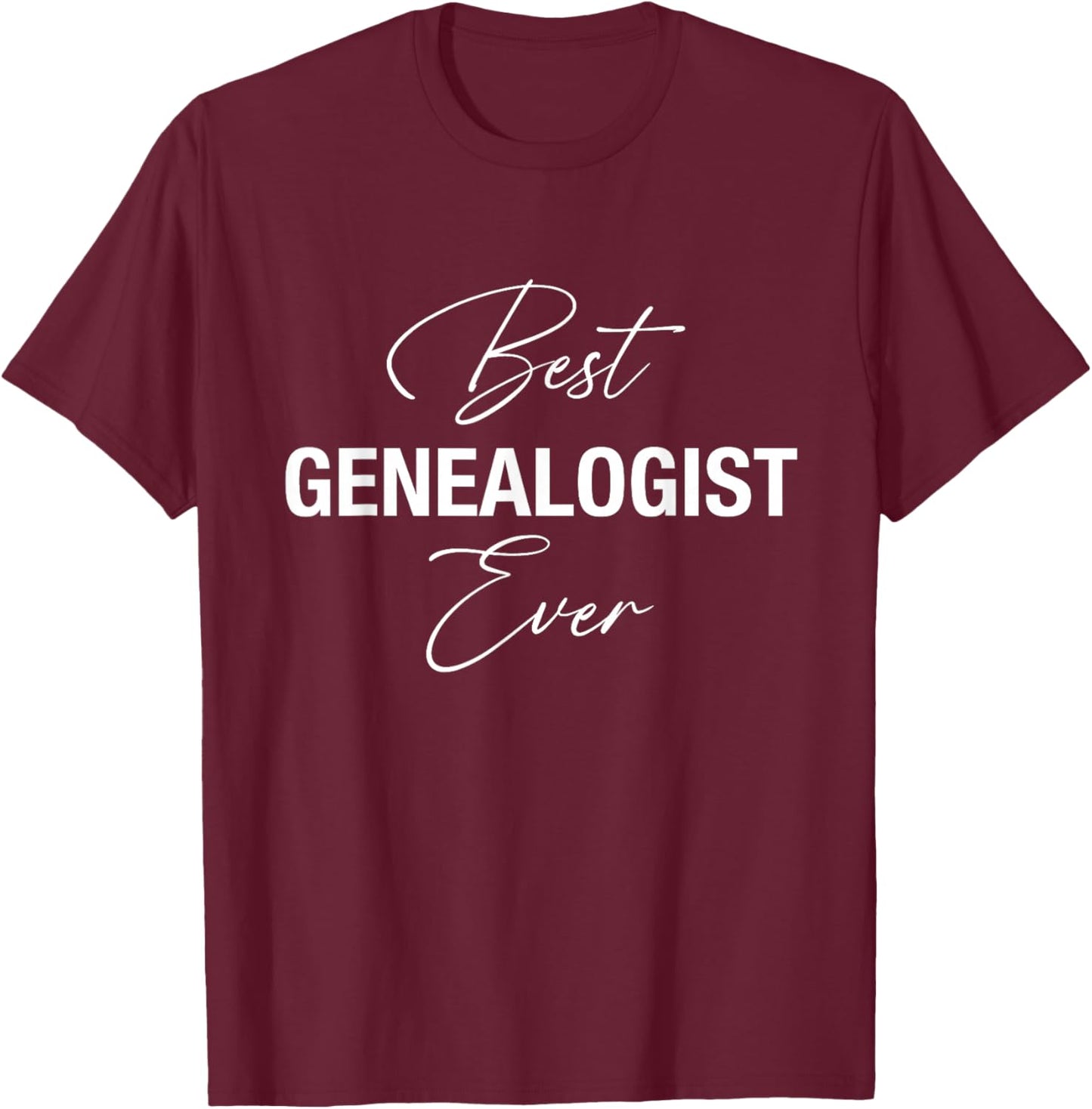 Meilleur généalogiste jamais - Drôle T-Shirt - T-Shirt | Maroon