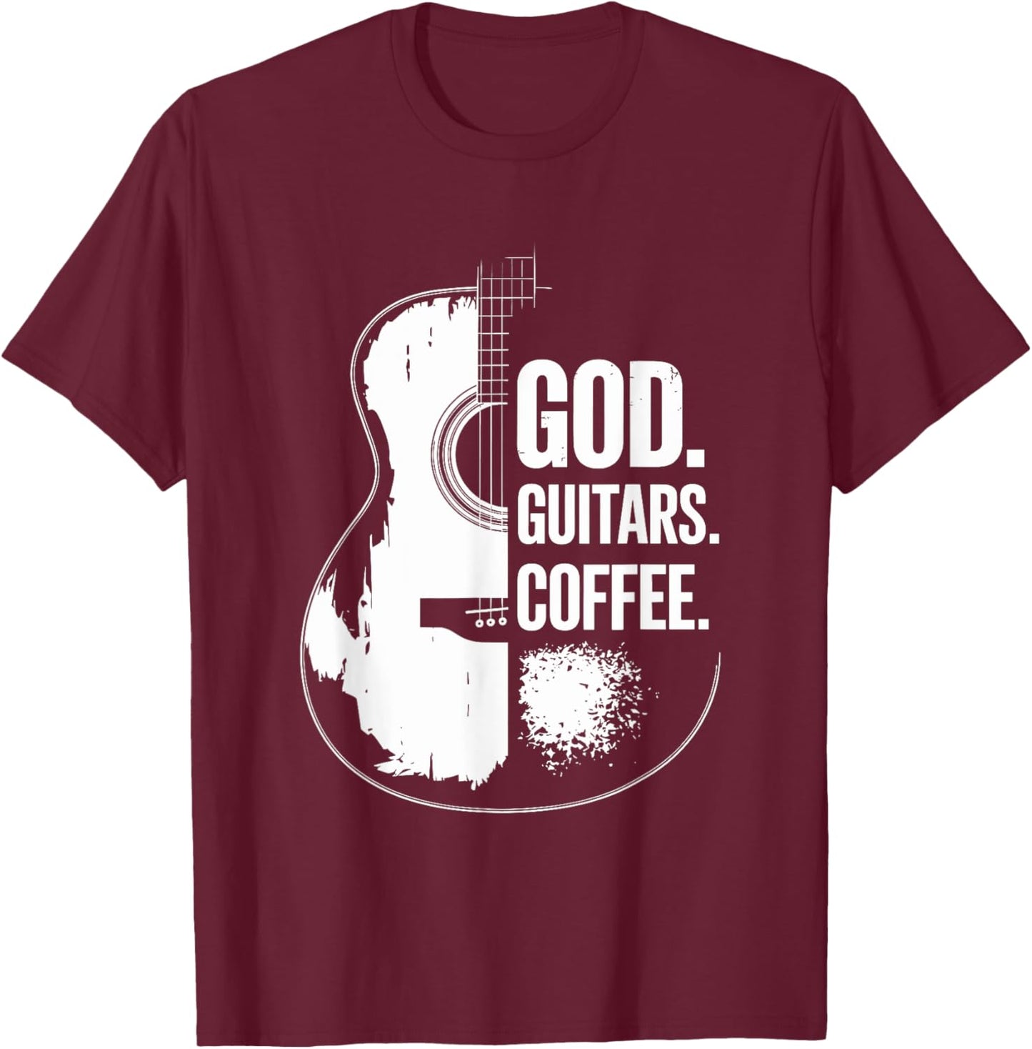 God Coffee Guitar, Christian Guitarist and Guitar Lover T-Shirt - T-Shirt | Maroon