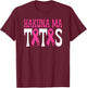Hakuna Ma Tatas Breast Cancer Awareness Support Pink Ribbon T-Shirt - T-Shirt | Maroon