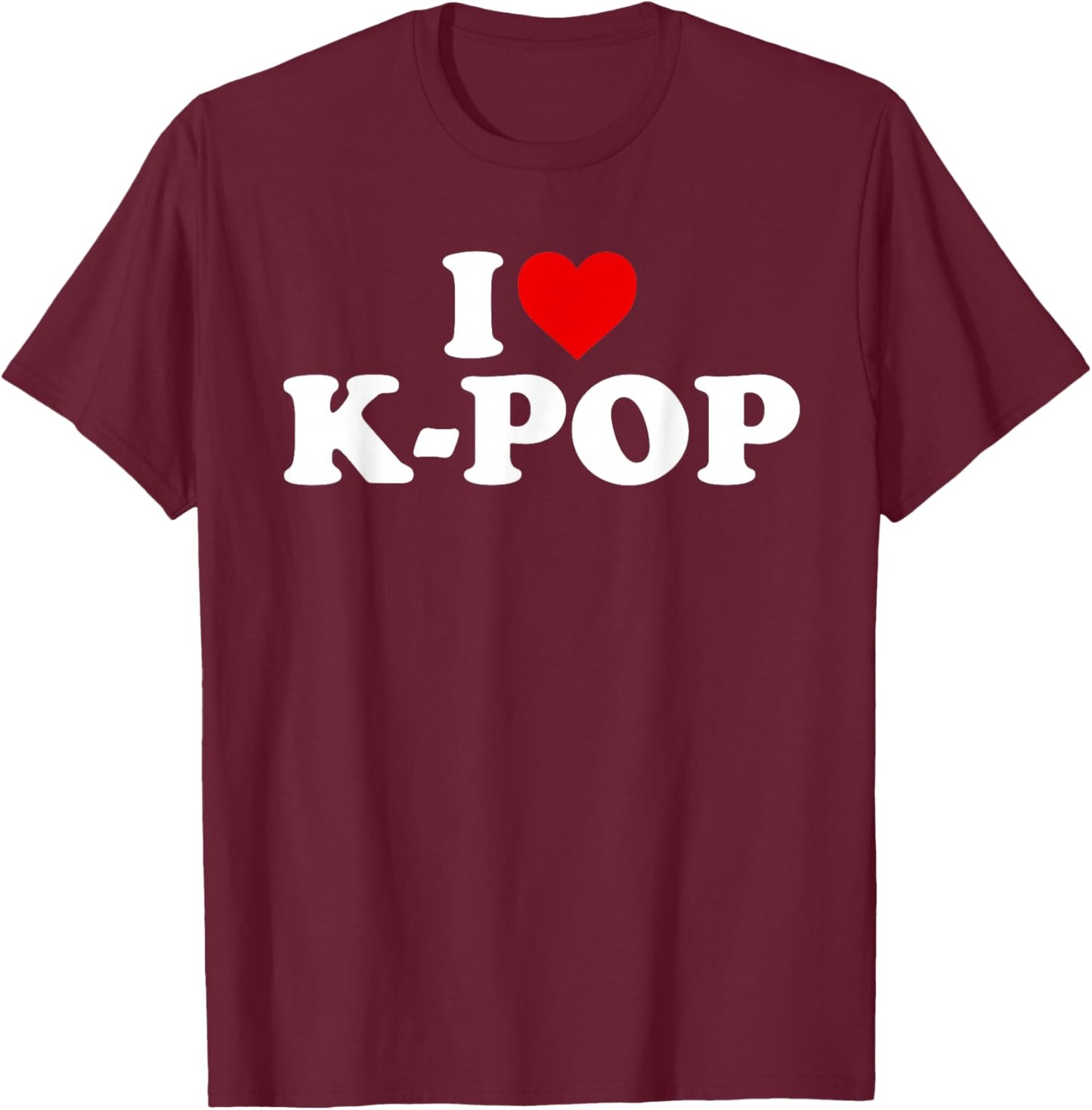 I Love K-Pop - Heart T-Shirt - T-Shirt | Maroon