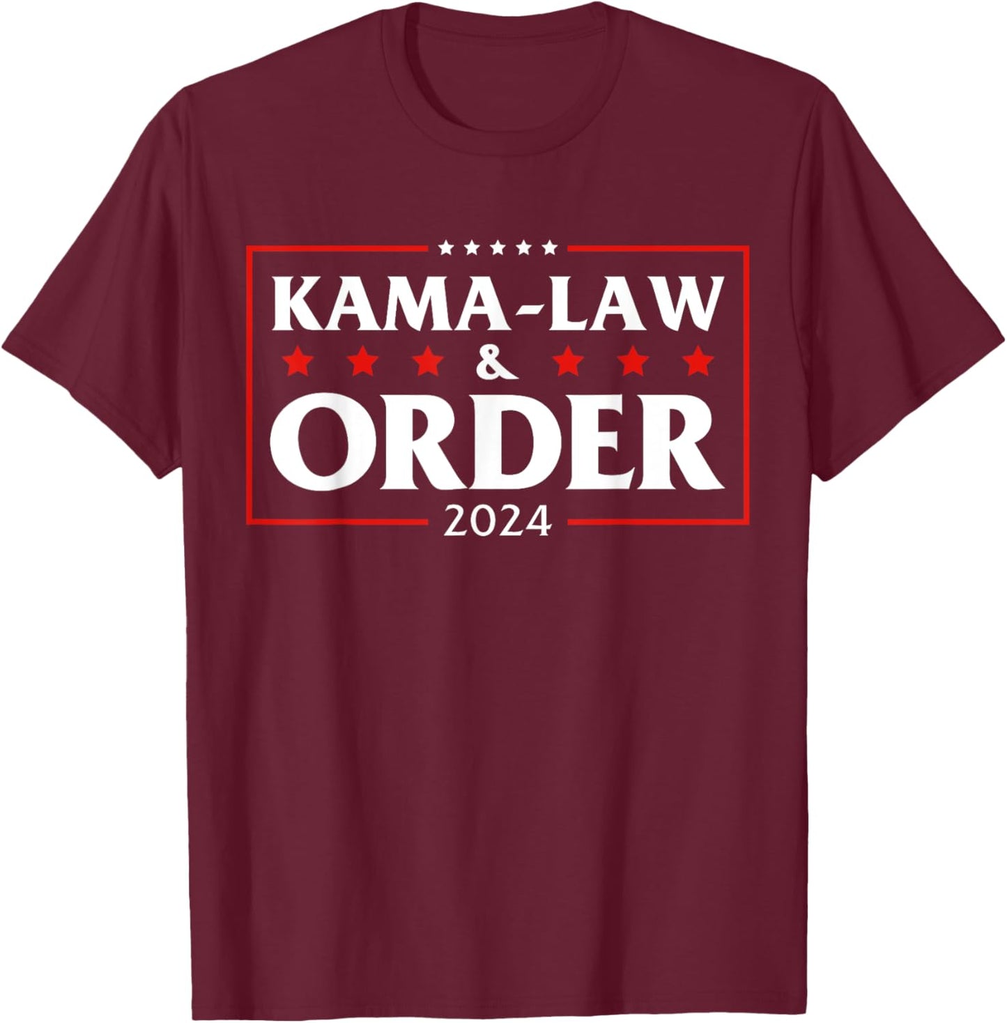 Kamalaw Order Kama-law & Order 2024 T-Shirt - T-Shirt | Maroon