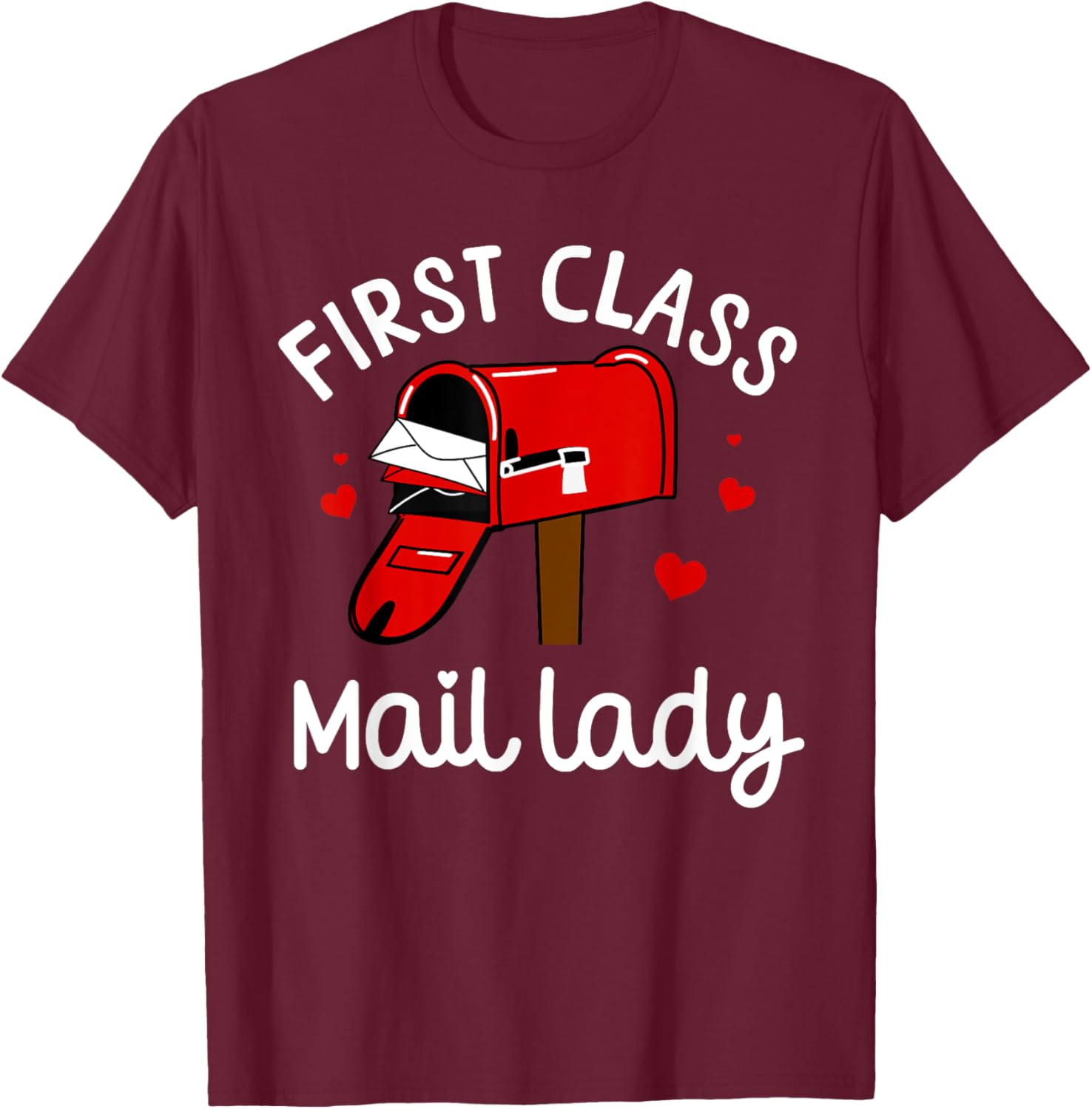 Mail Lady Design Female Mail Carrier Postal Worker T-Shirt - T-Shirt | Maroon
