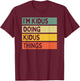I'm Kidus Doing Kidus Things Funny Personalized Quote T-Shirt - T-Shirt | Maroon