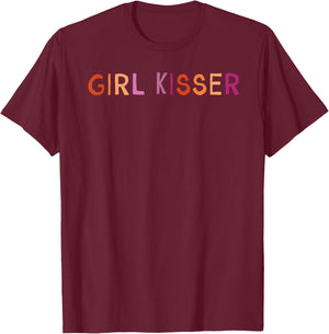 Lesbian Girl Kisser Pansexual Bisexual Pride LGBT Support T-Shirt - T-Shirt | Maroon