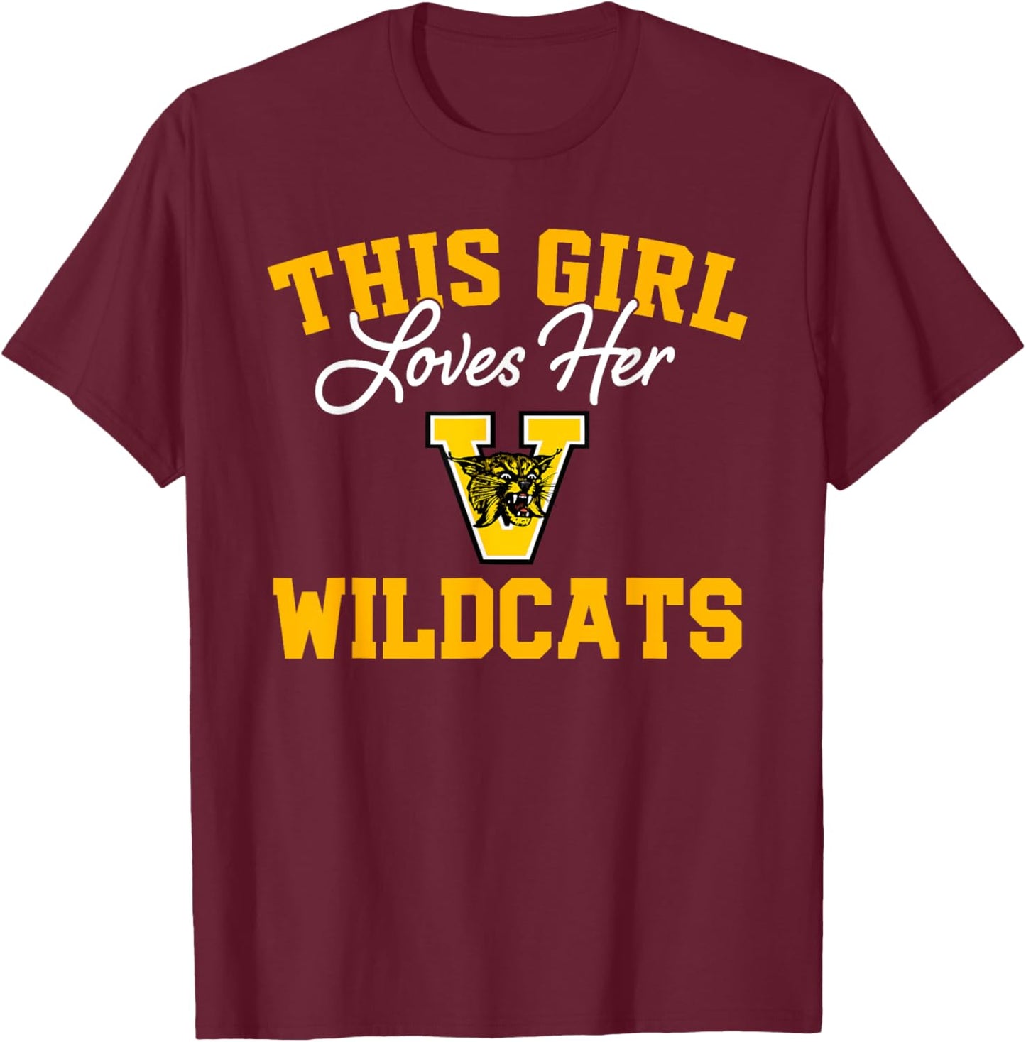 Valdosta Wildcats Logo This Girl Loves Her HS T-Shirt - T-Shirt | Maroon