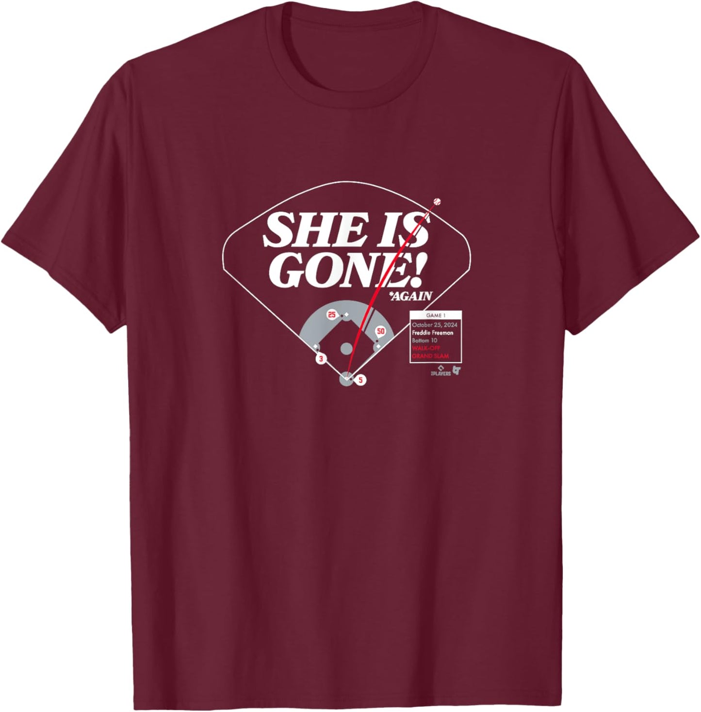 Freddie Freeman - She is Gone - Los Angeles Baseball T-Shirt - T-Shirt | Maroon