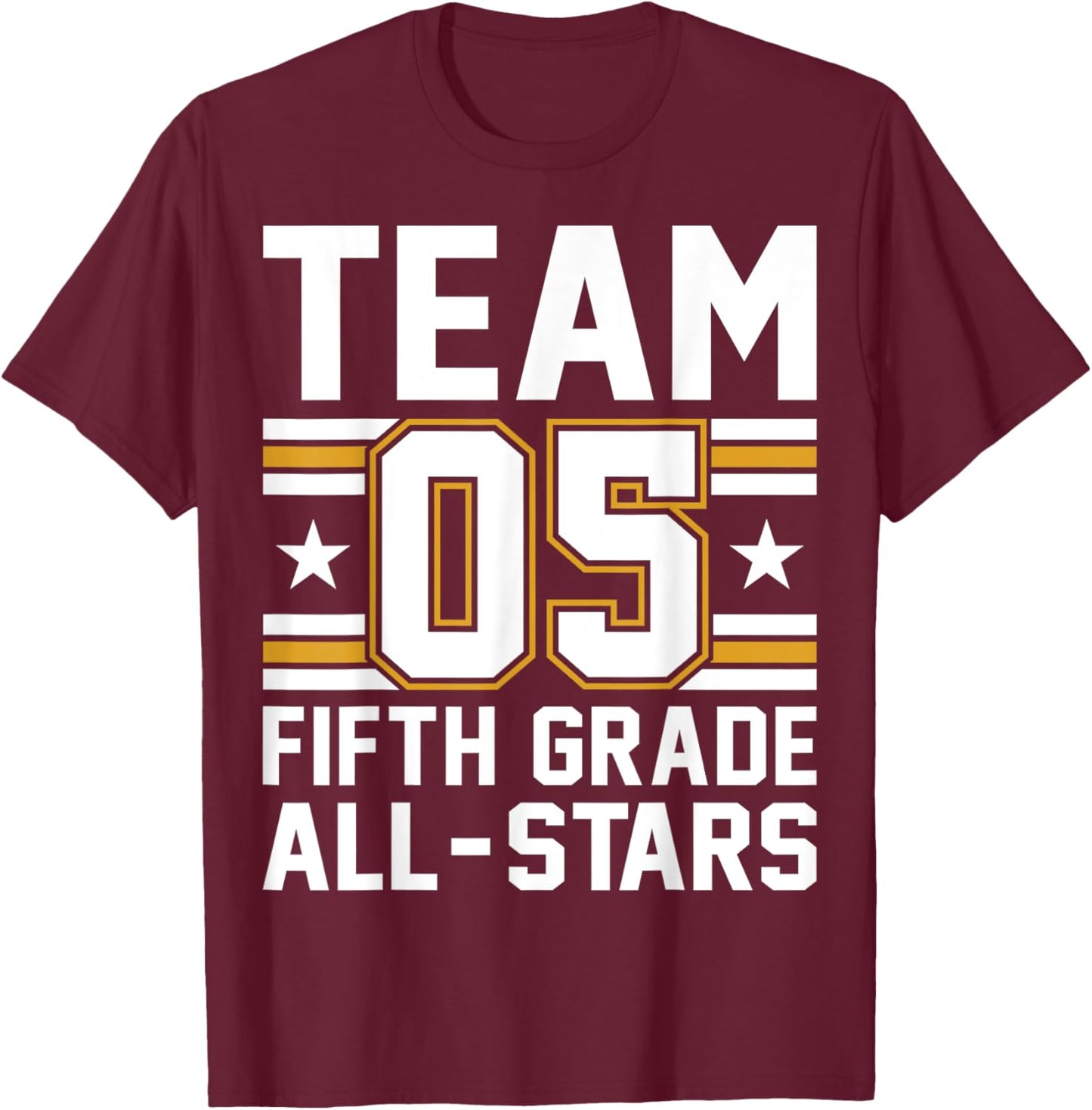 Kids Sports 05 Team Fifth Grade 5th Grade All Stars Jersey T-Shirt - T-Shirt | Maroon