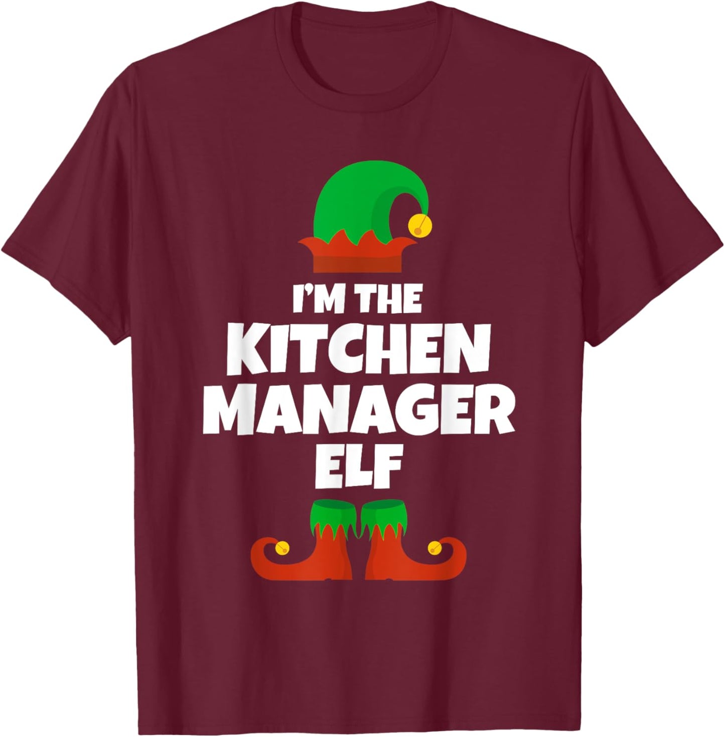 I'm The Kitchen Manager Elf Family Pajama Christmas Funny T-Shirt - T-Shirt | Maroon